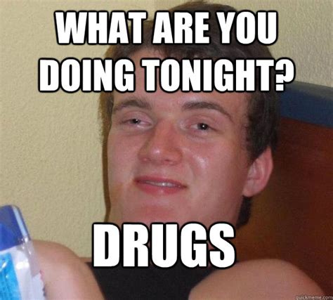 drugs memes